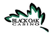 Black Oak Casino Black Oak Casino